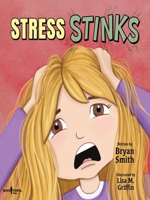 cover image of Stress Stinks